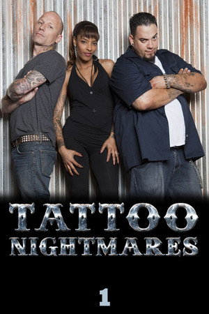 Tattoo Nightmares 1. évad (2012-10-16) poszter
