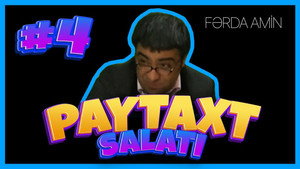 Paytaxt Salatı 1. évad Ep.4 4. epizód