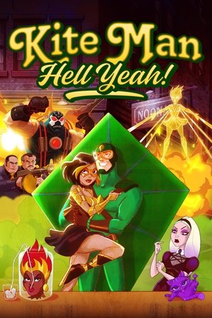Kite Man: Hell Yeah! 1. évad (2024-07-18) poszter