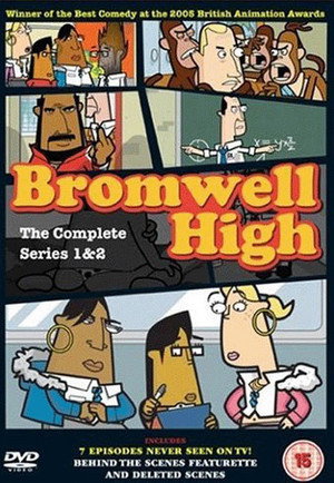 Bromwell High 1. évad (2005-02-01) poszter