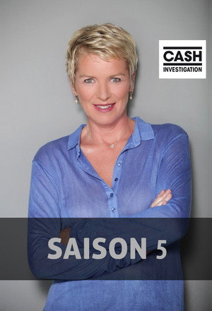 Cash Investigation 5. évad (2016-09-13) poszter