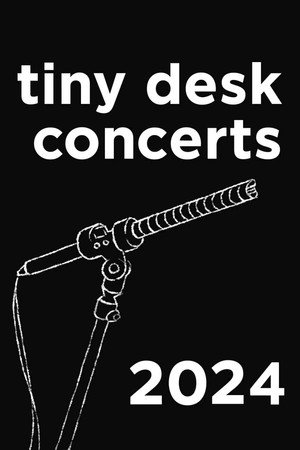 NPR Tiny Desk Concerts 17. évad (2024-01-05) poszter