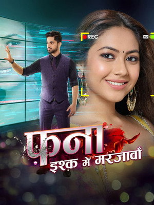 Fanaa: Ishq Mein Marjawa poszter