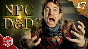 Epic NPC Man: Dungeons & Dragons 3. évad Ep.17 17. epizód