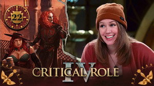 Critical Role 4. évad Ep.22 22. epizód
