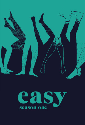 Easy 1. évad (2016-09-22) poszter