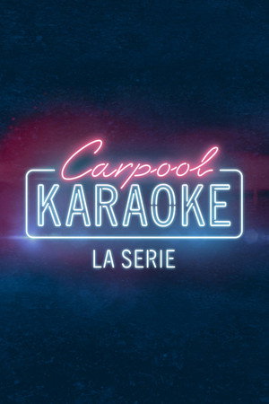 Carpool Karaoke: A sorozat poszter