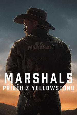 Marshals: Egy Yellowstone történet poszter
