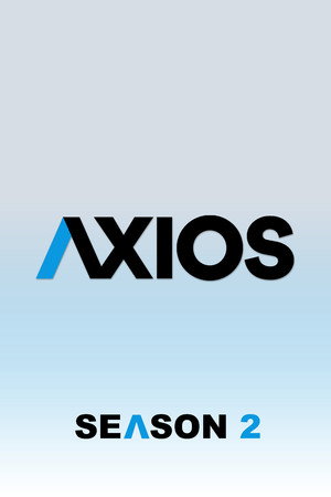 Axios 2. évad (2019-06-02) poszter