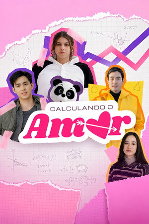 Calculando o Amor 1. évad (2026-05-08) poszter