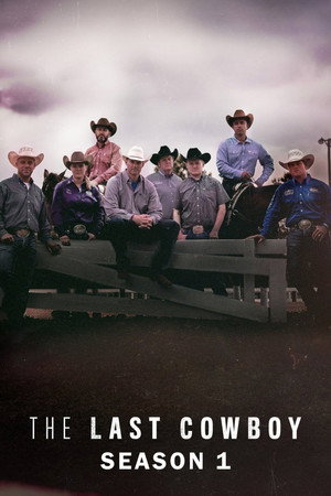 The Last Cowboy 1. évad (2019-07-24) poszter