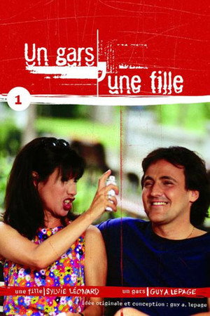 Un gars, une fille 1. évad (1997-04-29) poszter