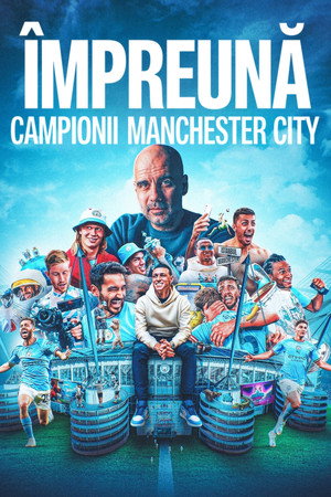 Együtt: A Manchester City triplája poszter