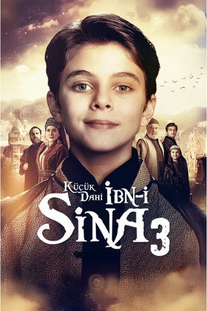 Küçük Dahi: İbn-i Sina 3. évad (2025-11-07) poszter