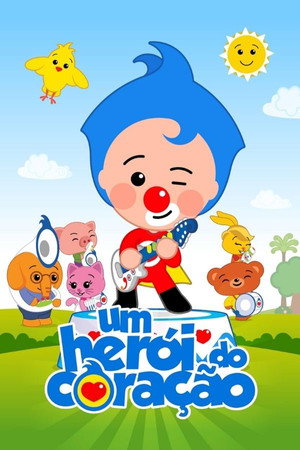 El payaso Plim Plim, un héroe del corazón poszter