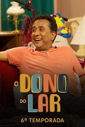 O Dono do Lar 6. évad (2023-06-26) poszter
