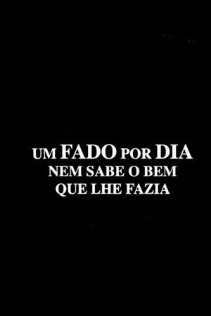 Um fado por dia nem sabe o bem que lhe fazia 1. évad (2026-06-01) poszter