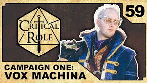 Critical Role 1. évad Ep.59 59. epizód