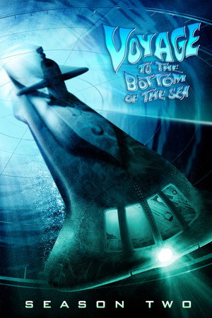 Voyage to the Bottom of the Sea 2. évad (1965-09-18) poszter
