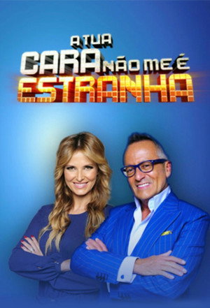 A Tua Cara Não Me É Estranha poszter