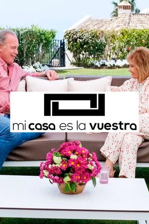Mi casa es la vuestra poszter