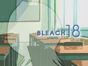 Bleach 1. évad Ep.18 18. epizód