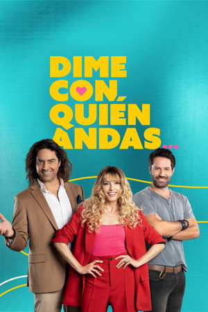 Dime con quién andas poszter