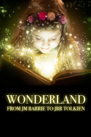Wonderland: From JM Barrie to JRR Tolkien 1. évad (2022-08-18) poszter