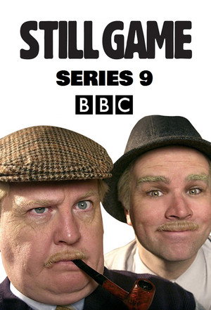 Still Game 9. évad (2019-02-24) poszter