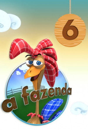 A Fazenda 6. évad (2013-06-22) poszter