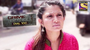 Crime Patrol Dial 100 1. évad Ep.561 561. epizód