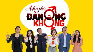 Anh có phải đàn ông không? kép