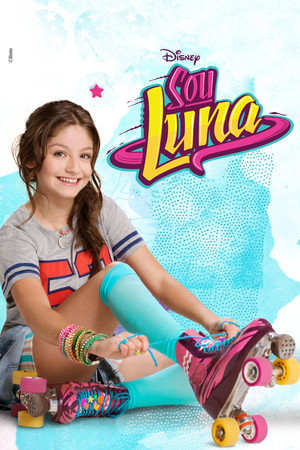Soy Luna 1. évad (2016-03-14) poszter