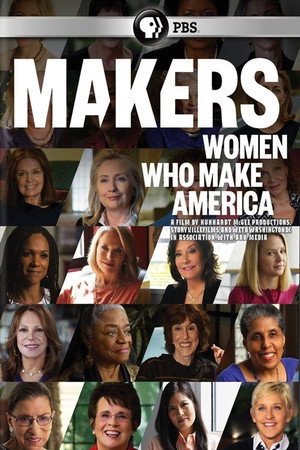 Makers: Women Who Make America 1. évad (2013-02-26) poszter