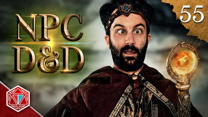 Epic NPC Man: Dungeons & Dragons 3. évad Ep.55 55. epizód