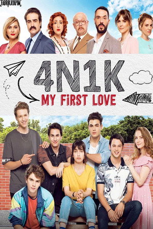 4N1K İlk Aşk poszter