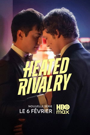 Heated Rivalry - Forró viszály poszter