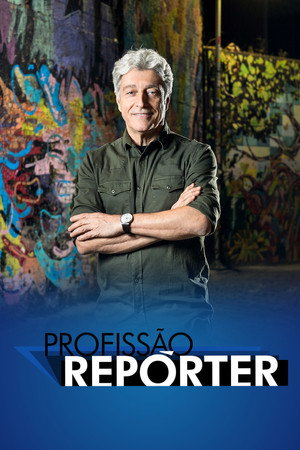 Profissão Repórter poszter
