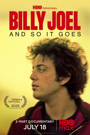 Billy Joel: And So It Goes 1. évad (2025-07-18) poszter