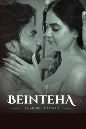 Beinteha - Ek Anokhi Dastaan poszter