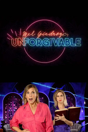 Mel Giedroyc: Unforgivable poszter