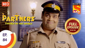 Partners - Trouble Ho Gayi Double 1. évad Ep.84 84. epizód