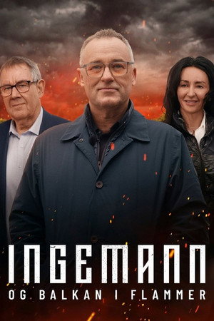 Ingemann og Balkan i flammer 1. évad (2025-10-26) poszter