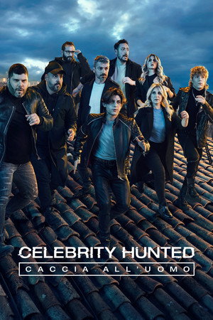 Celebrity Hunted: Caccia all'uomo 3. évad (2022-11-17) poszter