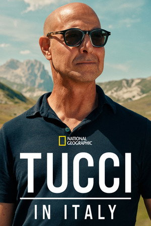 Stanley Tucci: Az olasz konyha nyomában poszter