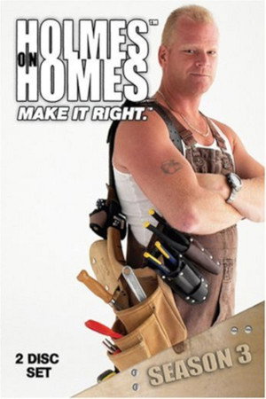 Holmes on Homes 3. évad (2004-07-14) poszter