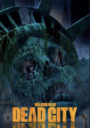 The Walking Dead: Dead City poszter