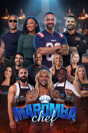 Maromba Chef 1. évad (2026-05-19) poszter