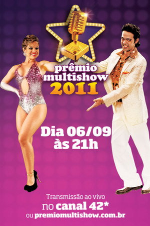 Prêmio Multishow 18. évad (2011-09-06) poszter