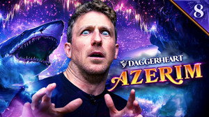 Daggerheart: Azerim 1. évad Ep.8 8. epizód